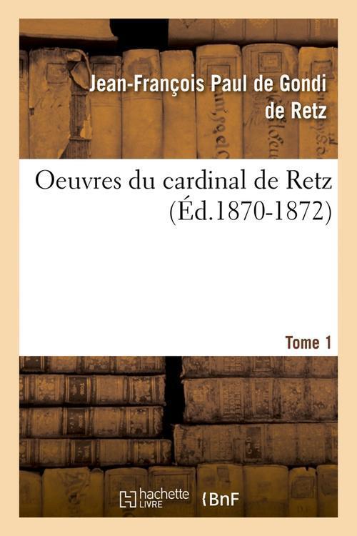 Foto Oeuvres du cardinal de retz t.1 edition 1870 1872