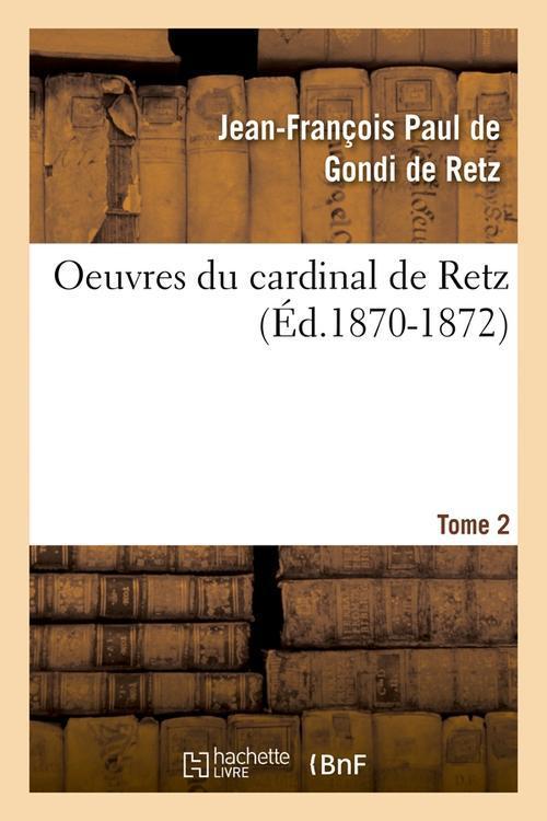 Foto Oeuvres du cardinal de retz t.2 edition 1870 1872