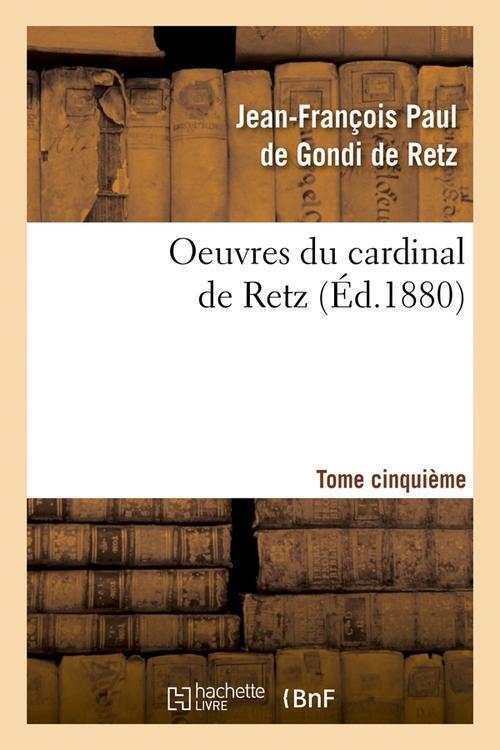 Foto Oeuvres du cardinal de retz t.5 edition 1880