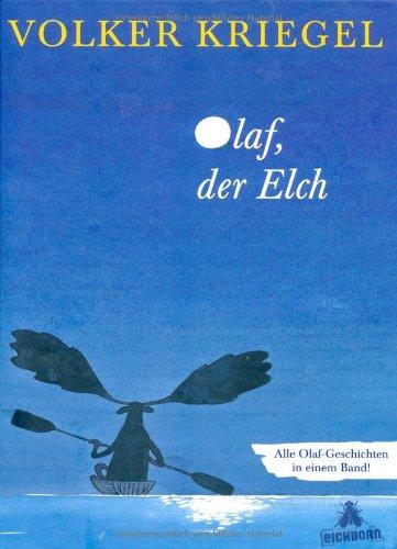 Foto Olaf, der Elch: Alle Olaf-Geschichten in einem Band