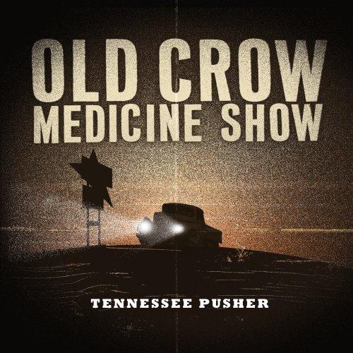 Foto Old Crow Medicine Show: Tennessee Pusher CD