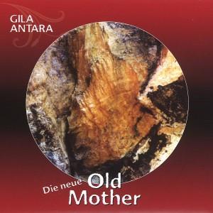 Foto Old Mother - die Neue CD