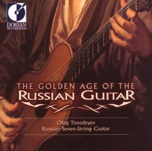 Foto Oleg Timofeyev: The Golden Age Of The Russion Guitar CD