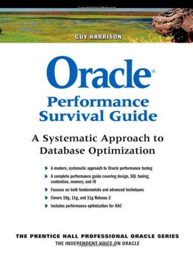 Foto Oracle Performance Survival Guide: A Systematic Approach to Database Optimization (Prentice Hall Professional Oracle)
