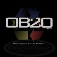 Foto Oreo Blue : O B 2 0: Recycling Twenty Years Of Oreo Blue (live) : Cd