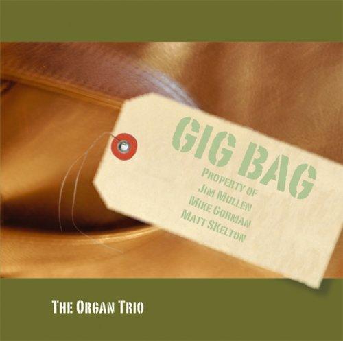 Foto Organ Trio: Gig Bag CD