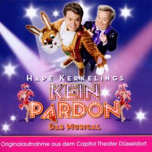 Foto Original Cast: Hape Kerkelings Kein Pardon-Das Musical CD