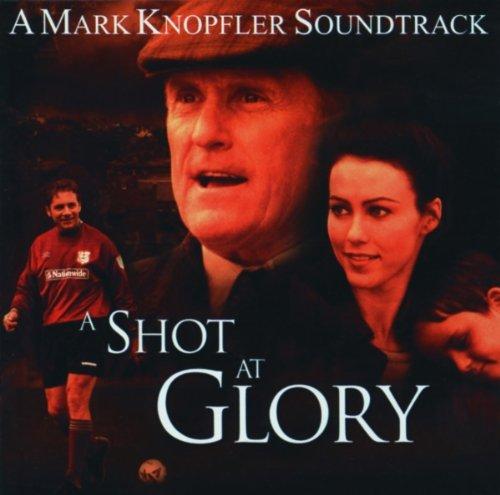 Foto Original Soundtrack: A Shot At Glory [mark Knopfler] CD