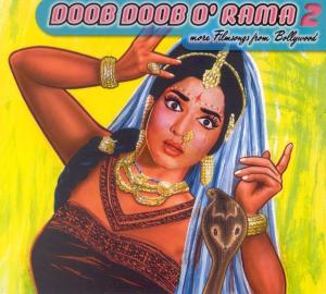 Foto Ost/: Doob Doob ORama 2-More Filmsongs From Bollywoood CD Sampler