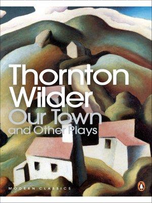 Foto Our Town and Other Plays (Penguin Modern Classics)