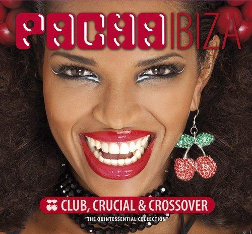 Foto Pacha Ibiza: Club,Crucial,Crossover CD Sampler