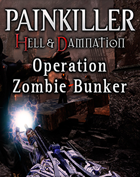 Foto Painkiller Hell & Damnation Operation - Zombie Bunker (DLC)