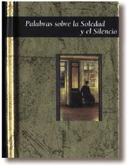 Foto Palabras sobre la soledad y el silencio