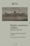 Foto Papeles Masonicos Ineditos (tenerife, Siglo Xix)