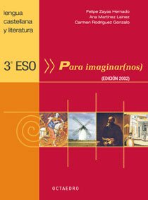 Foto Para imaginar(nos), 3º ESO: Lengua castellana y literatura (Programa Galaxia)