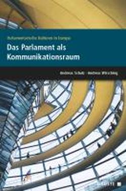 Foto Parlamentarische Kulturen in Europa. Das Parlament als Kommunikationsraum