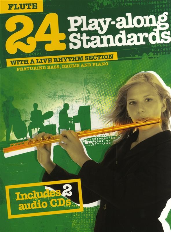 Foto Partituras 24 playalong standards flute + 2cd with a live rhythm secti