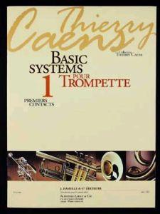 Foto Partituras Basic systems pour trompette vol. 1 de CAENS, THIERRY