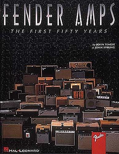 Foto Partituras Fender amps: the first fifty years de JOHN SPRUNG & JOHN TEAGLE