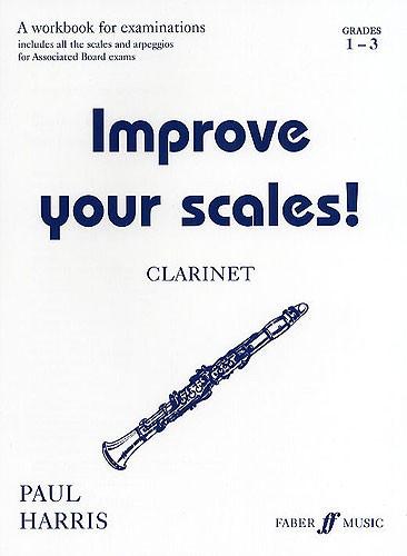Foto Partituras Improve your scales! grades 1-3 clarinet de HARRIS, PAUL