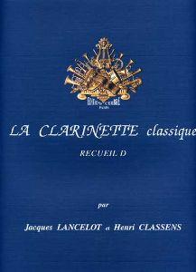 Foto Partituras La clarinette classique vol. d de LANCELOT, JACQUES/ CLASSE