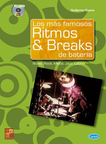 Foto Partituras Los mas famosos ritmos & breaks de bater ia + cd de BUENO,