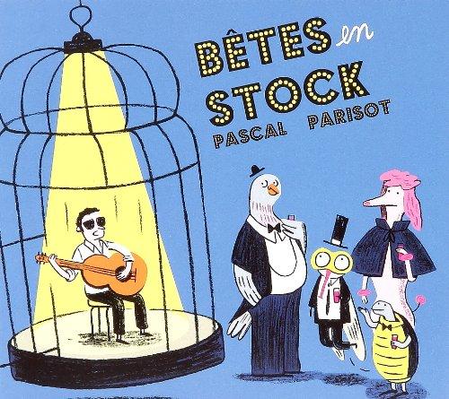 Foto Pascal Parisot: Betes En Stock -digi- CD