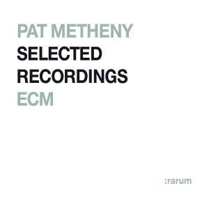 Foto Pat Metheny: Ecm Rarum 9/Selected Recordings CD
