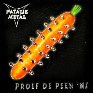 Foto Patatje Metal: Proef De Peen 'ns -mcd- CD