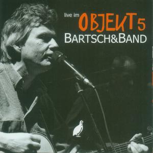 Foto Paul Bartsch: Live Im Objekt 5-Bartsch & Band CD