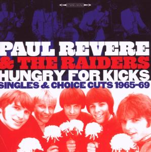Foto Paul Revere & The Raiders: Hungry for Kicks-Singles And Choice Cuts CD