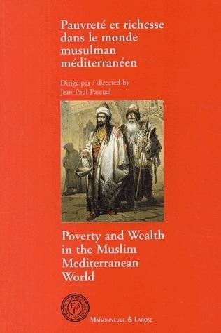 Foto Pauvreté et richesse dans le monde musulman méditerranéen