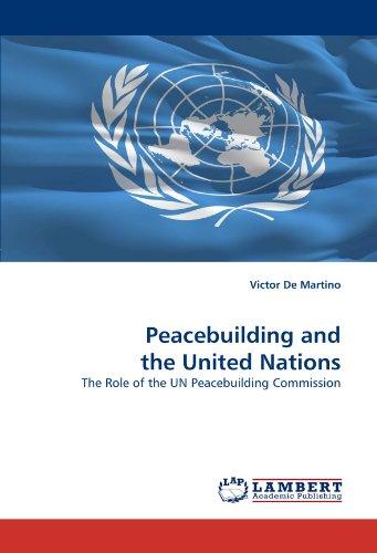 Foto Peacebuilding and the United Nations: The Role of the UN Peacebuilding Commission
