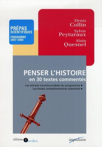 Foto Penser l'histoire en 30 textes commentés