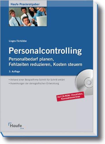 Foto Personalcontrolling: Personalbedarf planen, Fehlzeiten reduzieren, Kosten steuern