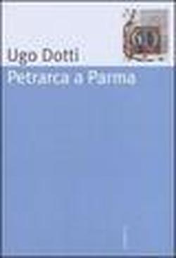 Foto Petrarca a Parma