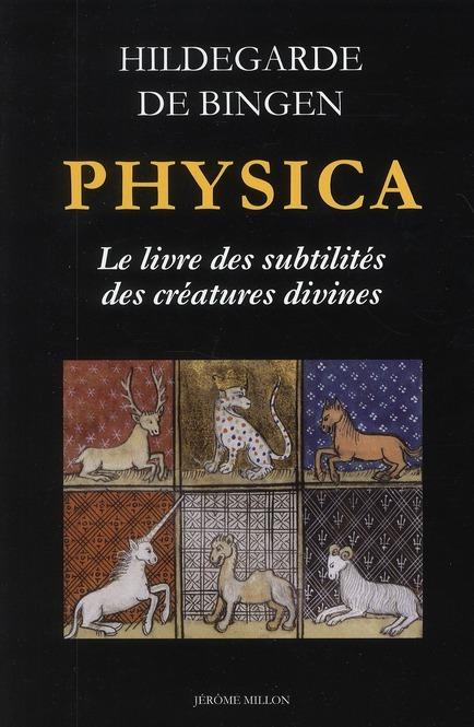 Foto Physica, le livre des subtilités des créatures divines