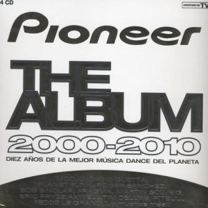 Foto Pioneer-The Album 2000-2010 CD Sampler