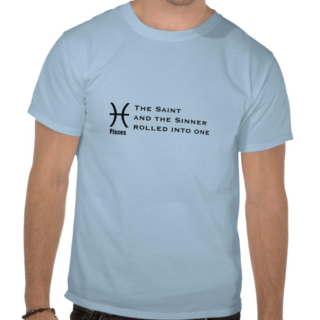 Foto Piscis - el santo y el pecador rodados en uno Camisetas