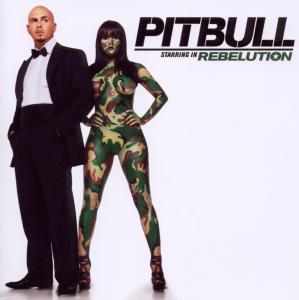 Foto Pitbull: Pitbull Starring In Rebelution CD