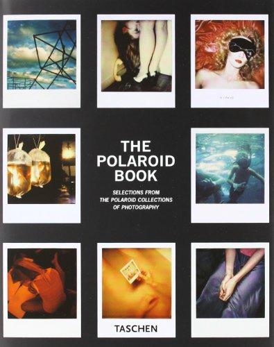 Foto Polaroid Book: Instant and Unique - The Best Images from the Polaroid Collection: 25 Jahre TASCHEN (Taschen's 25th Anniversary Special Editions)