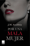 Foto Por una mala mujer