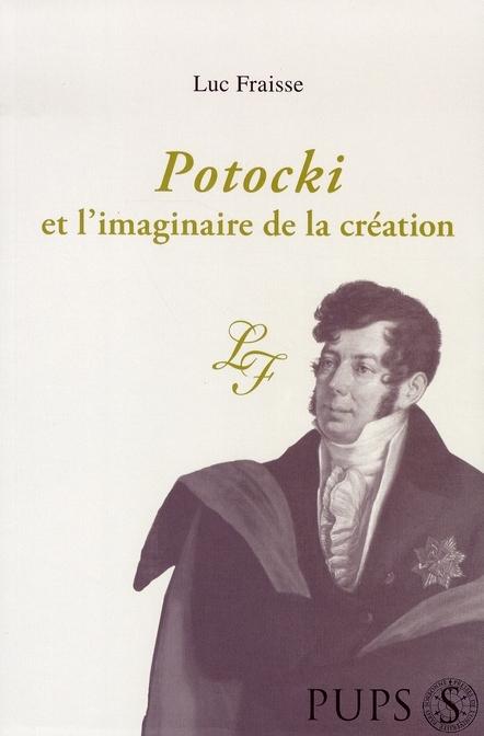 Foto Potocki et l'imaginaire de la création