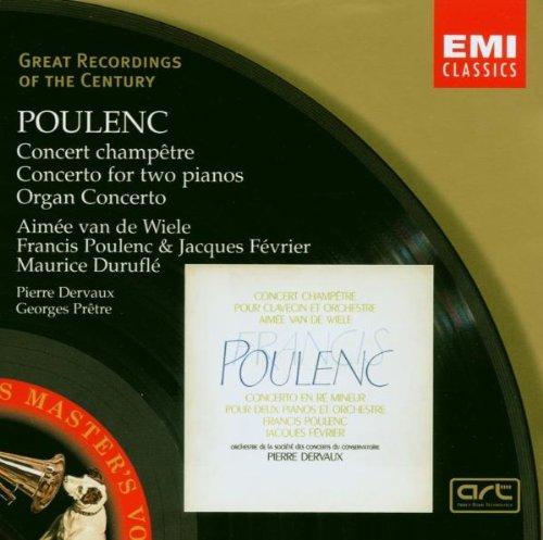Foto Poulenc: Concerto champêtre - Concerto for two piano - Organ Concerto