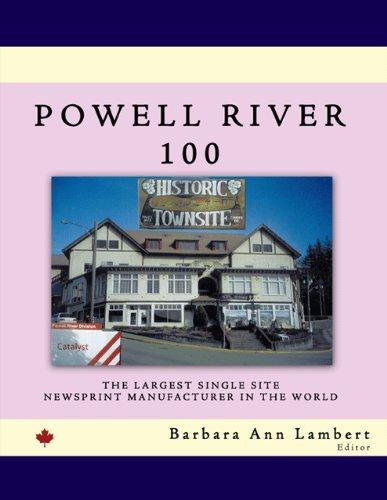 Foto Powell River 100: The Largest Single Site Newsprint Manufacturer In The World