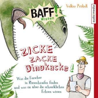Foto Präkelt, Volker: Baff! Wissen-Zicke Zacke Dinokack CD