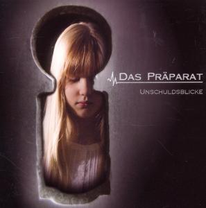 Foto Präparat, Das: Unschuldsblicke CD