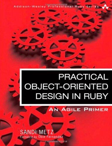 Foto Practical Object Oriented Design in Ruby: An Agile Primer (Addison-Wesley Professional Ruby)