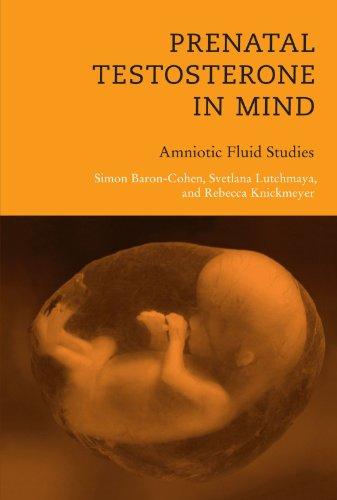Foto Prenatal Testosterone in Mind: Amniotic Fluid Studies (Bradford Books)