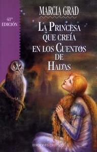 Foto Princesa que creía en los cuentos de hadas, La